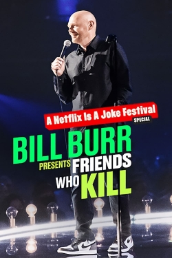 Bill Burr Presents: Friends Who Kill-hd