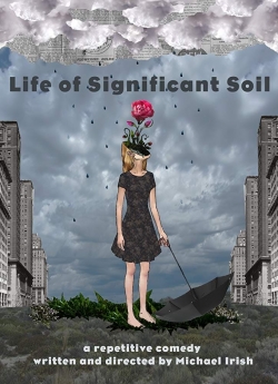 Life of Significant Soil-hd