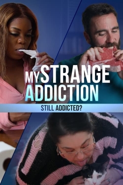 My Strange Addiction: Still Addicted?-hd