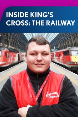 Inside King's Cross: The Railway-hd