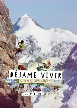 Summits of My Life - Déjame Vivir-hd