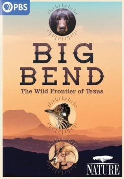 Big Bend: The Wild Frontier of Texas-hd