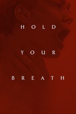 Hold Your Breath-hd