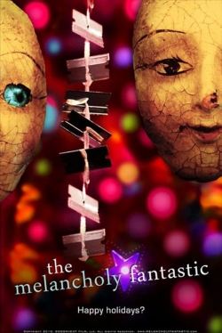 The Melancholy Fantastic-hd