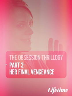 Obsession: Her Final Vengeance-hd