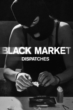 Black Market: Dispatches-hd