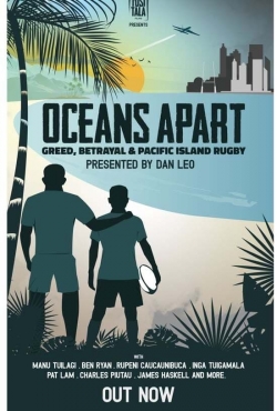 Oceans Apart: Greed, Betrayal and Pacific Island Rugby-hd
