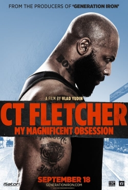 CT Fletcher: My Magnificent Obsession-hd