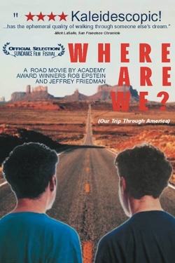 Where Are We? Our Trip Through America-hd