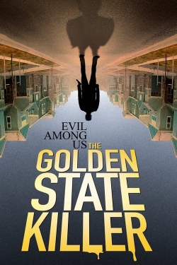 Evil Among Us: The Golden State Killer-hd