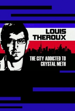 Louis Theroux: The City Addicted to Crystal Meth-hd