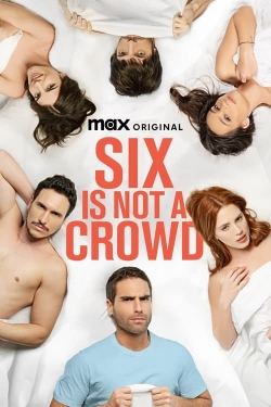 Six Is Not a Crowd-hd