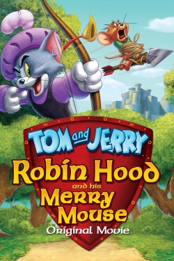 Tom and Jerry: Robin Hood and His Merry Mouse-hd
