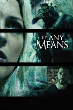 By Any Means-hd
