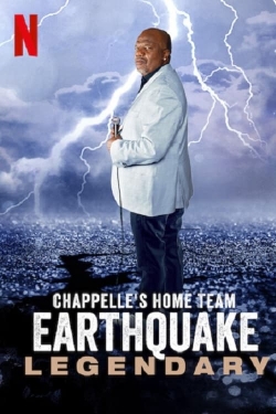 Chappelle's Home Team - Earthquake: Legendary-hd