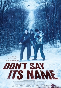 Don't Say Its Name-hd