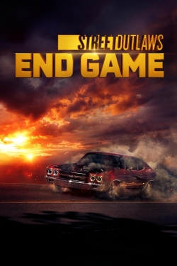 Street Outlaws: End Game-hd