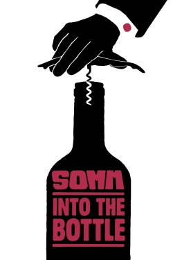 Somm: Into the Bottle-hd