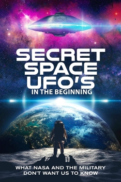 Secret Space UFOs - In the Beginning - Part 1-hd