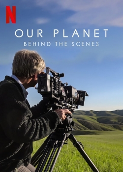 Our Planet: Behind The Scenes-hd
