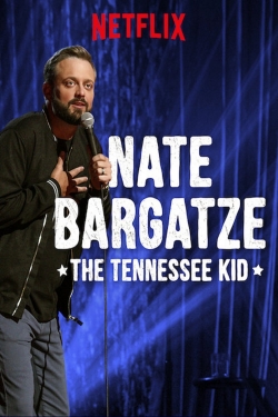 Nate Bargatze: The Tennessee Kid-hd