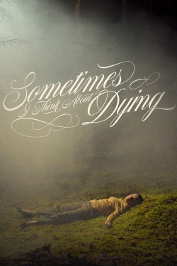 Sometimes I Think About Dying-hd