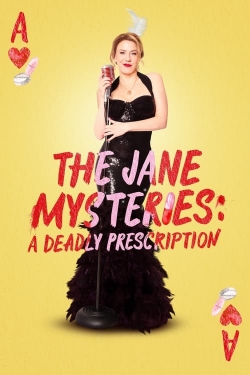 The Jane Mysteries: A Deadly Prescription-hd