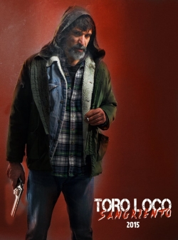 Toro Loco: Bloodthirsty-hd