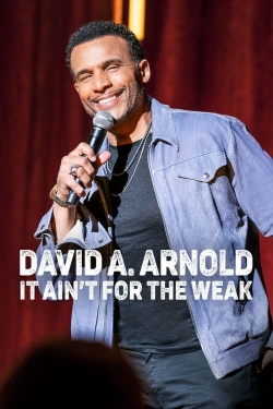 David A. Arnold: It Ain't for the Weak-hd
