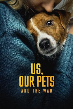 Us, Our Pets and the War-hd