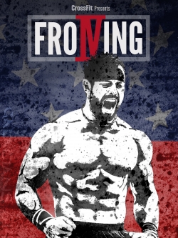 Froning: The Fittest Man In History-hd