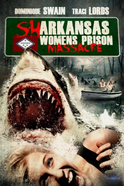 Sharkansas Women's Prison Massacre-hd