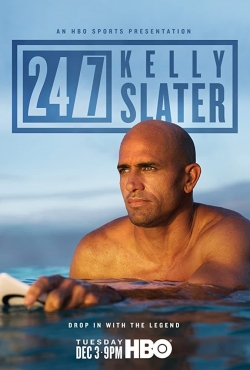 24/7: Kelly Slater-hd