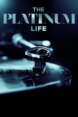 The Platinum Life-hd