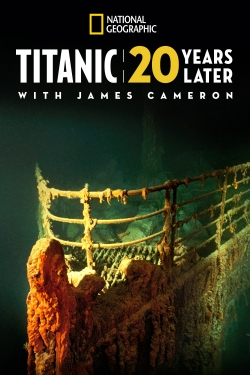 Titanic: 20 Years Later with James Cameron-hd