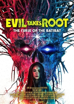Evil Takes Root-hd