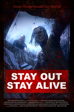 Stay Out Stay Alive-hd