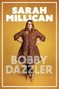 Sarah Millican: Bobby Dazzler-hd