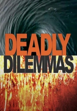 Deadly Dilemmas-hd
