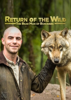 Return of the Wild: The Bearman of Buncrana-hd