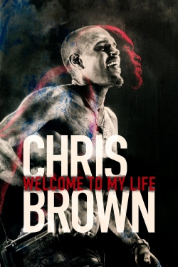 Chris Brown: Welcome to My Life-hd