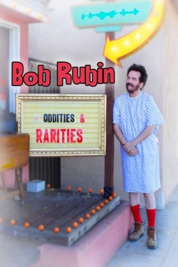 Bob Rubin: Oddities and Rarities-hd