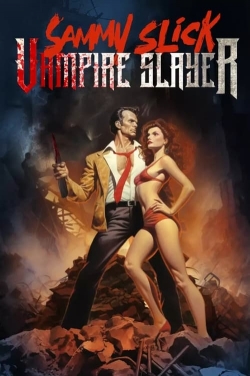 Sammy Slick: Vampire Slayer-hd