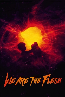 We Are the Flesh-hd