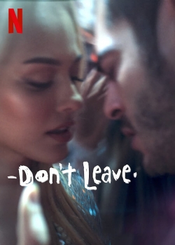 Don't Leave-hd