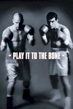 Play It to the Bone-hd