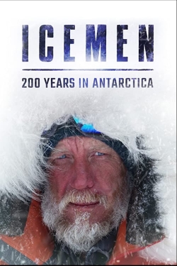 Icemen: 200 years in Antarctica-hd