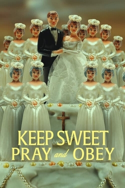 Keep Sweet: Pray and Obey-hd