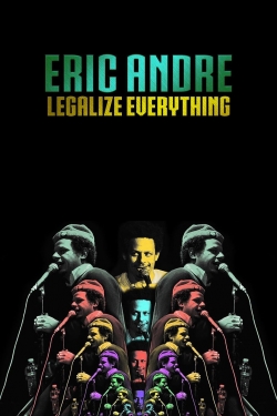 Eric Andre: Legalize Everything-hd