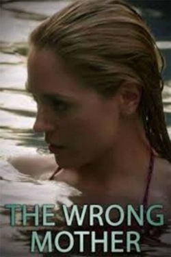 The Wrong Mother-hd
